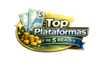 Top Plataformas de 5 Reais